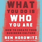 Cover of What You Do Is Who You Are: How to Create Your Business Culture