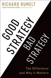 Cover of Good Strategy Bad Strategy: The Difference and Why It Matters