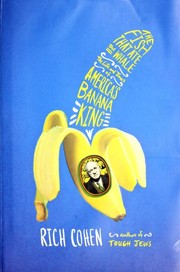 Cover of The Fish That Ate the Whale: The Life and Times of America's Banana King