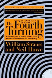 Cover of The Fourth Turning: An American Prophecy—What the Cycles of History Tell Us About America's Next Rendezvous with Destiny