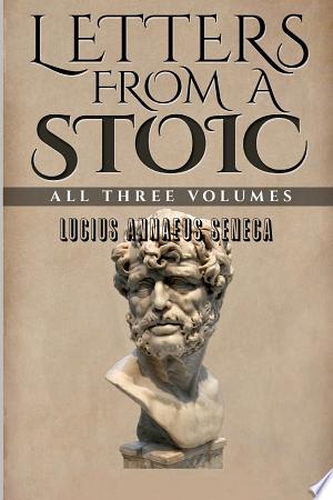Cover of Letters from a Stoic (and Biography)