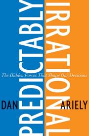 Cover of Predictably Irrational: The Hidden Forces That Shape Our Decisions