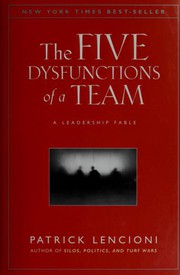 Cover of The Five Dysfunctions of a Team: A Leadership Fable